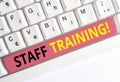 Handwriting text Staff Training. Concept meaning learn specific knowledge improve perforanalysisce in current roles White pc Royalty Free Stock Photo