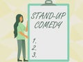 Handwriting text Stand up Comedy. Concept meaning a comic style where a comedian recites humorous stories Woman Drawing