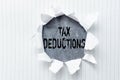 Handwriting text Tax Deductions. Word for an amount or cost that subtracted from someone s is income Replacing Old