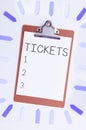 Handwriting text Tickets. Internet Concept small paper bought to provide access to service or show Royalty Free Stock Photo