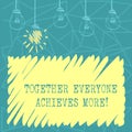 Handwriting text Together Everyone Achieves More. Concept meaning Members create synergy strong sense commitment Set of Royalty Free Stock Photo