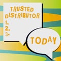 Text sign showing Trusted Distributor. Word Written on Authorized Supplier Credible Wholesale Representative