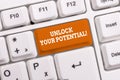 Handwriting text Unlock Your Potential. Concept meaning release possibilities Education and good training is key White pc keyboard Royalty Free Stock Photo