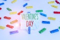 Handwriting text Valentine S Day. Concept meaning roanalysistic holiday celebrated each year on February 14 Colored clothespin