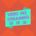 Handwriting text Video File Streaming. Concept meaning video be viewed online without being downloaded Blank Color