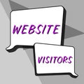 Text caption presenting Website Visitors. Word Written on someone who visits views or goes to your website or page