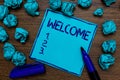 Handwriting text Welcome. Concept meaning Warm salutation acknowledgement for someone amiable loved thanked Cyan paper imagination