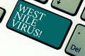 Handwriting text West Nile Virus. Concept meaning Viral infection cause typically spread by mosquitoes Keyboard key