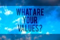 Handwriting text What Are Your Values question. Concept meaning asking someone about his good qualities Multiline text desktop nat Royalty Free Stock Photo