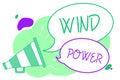 Handwriting text Wind Power. Concept meaning use of air flowto provide mechanical power to turn generators Megaphone loudspeaker s Royalty Free Stock Photo
