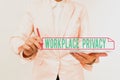 Sign displaying Workplace Privacy. Concept meaning protection of individual privacy rights in the workplace Presenting Royalty Free Stock Photo