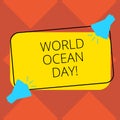 Handwriting text World Ocean Day. Concept meaning Worldwide celebration for big bodies of salt water Two Megaphone with