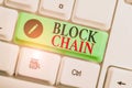 Handwriting text writing Block Chain. Concept meaning system in which a record of transactions made in bitcoin White pc Royalty Free Stock Photo