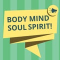 Handwriting text writing Body Mind Soul Spirit. Concept meaning Healthy lifestyle emotional balance Spiritual feelings Folded 3D Royalty Free Stock Photo