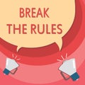 Handwriting text writing Break The Rules. Concept meaning To do something against formal rules and restrictions