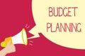 Handwriting text writing Budget Planning. Concept meaning The written description about current and future expenses