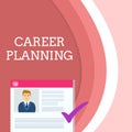 Handwriting text writing Career Planning. Concept meaning A list of goals and the actions you can take to achieve them Royalty Free Stock Photo