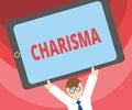 Handwriting text writing Charisma. Concept meaning compelling attractiveness or charm that inspire devotion in others