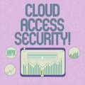 Handwriting text writing Cloud Access Security. Concept meaning protect cloudbased systems, data and infrastructure Royalty Free Stock Photo