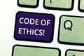 Handwriting text writing Code Of Ethics. Concept meaning Moral Rules Ethical Integrity Honesty Good procedure Keyboard Royalty Free Stock Photo