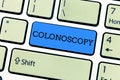 Handwriting text writing Colonoscopy. Concept meaning Endoscopic examination of the large bowel Colon diagnosis