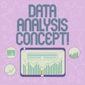Handwriting text writing Data Analysis Concept. Concept meaning evaluating data using analytical and logical reasoning