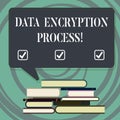 Handwriting text writing Data Encryption Process. Concept meaning The method of translating data into another form Royalty Free Stock Photo