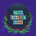 Handwriting text writing Digital Marketing Hacks. Concept meaning Using skills or system hacking to generate leads Blank