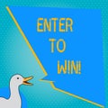 Handwriting text writing Enter To Win. Concept meaning Sweepstakes Trying the luck to earn the big prize Lottery.