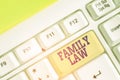 Handwriting text writing Family Law. Concept meaning the branch of law that deals with matters relating to the family. Royalty Free Stock Photo
