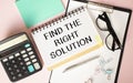 Writing Find The Right Solution. Concept meaning Search for the best alternative to solve problems Royalty Free Stock Photo