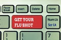 Handwriting text writing Get Your Flu Shot. Concept meaning Acquire the vaccine to protect against influenza Royalty Free Stock Photo