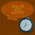 Handwriting text writing Health And Safety. Concept meaning regulation and procedures intended prevent accident injury