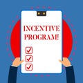 Handwriting text writing Incentive Program. Concept meaning specific scheme used to promote certain action or behavior Royalty Free Stock Photo