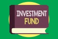 Handwriting text writing Investment Fund. Concept meaning A supply of capital belonging to numerous investors