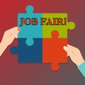 Handwriting text writing Job Fair. Concept meaning event in which employers recruiters give information to employees