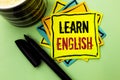 Handwriting text writing Learn English. Concept meaning Study another Language Learn Something Foreign Communication written on St