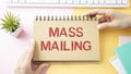 Handwriting text writing Mass Mailing. Concept meaning act of sending the same email