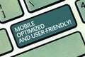 Handwriting text writing Mobile Optimized And User Friendly. Concept meaning Modern web online internet services