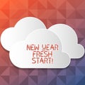 Handwriting text writing New Year Fresh Start. Concept meaning Time to follow resolutions reach out dream job Blank