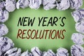 Handwriting text writing New Year 'S Resolutions. Concept meaning Goals Objectives Targets Decisions for next 365 days written on