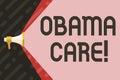 Handwriting text writing Obama Care. Concept meaning Government Program of Insurance System Patient Protection