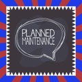 Handwriting text writing Planned Maintenance. Concept meaning preventive maintenance carried out base on a fixed plan Royalty Free Stock Photo