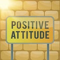 Handwriting text writing Positive Attitude. Concept meaning Being optimistic in Life Looking for good things Board ground metallic Royalty Free Stock Photo