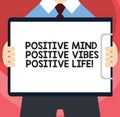 Handwriting text writing Positive Mind Positive Vibes Positive Life. Concept meaning Motivation inspiration to live Man Royalty Free Stock Photo