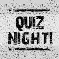 Handwriting text writing Quiz Night. Concept meaning evening test knowledge competition between individuals Seamless