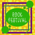 Handwriting text writing Rock Festival. Concept meaning Largescale rock music concert featuring heavy metals genre Asymmetrical