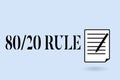 Handwriting text writing 80 20 Rule. Concept meaning Pareto principle 80 percent effects come from 20 causes