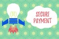 Handwriting text writing Secure Payment. Concept meaning Security of Payment refers to ensure of paid even in dispute