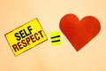 Handwriting text writing Self Respect. Concept meaning Pride and confidence in oneself Stand up for yourself Yellow piece paper re